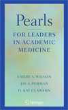 Pearls for Leaders in Academic Medicine-1