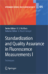 Standardization and Quality Assurance in Fluorescence Measurements I-1