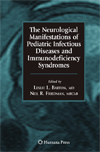 The Neurological Manifestations of Pediatric Infectious Diseases and Immunodeficiency Syndromes-1