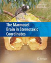 The Marmoset Brain in Stereotaxic Coordinates-1