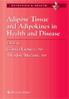 Adipose Tissue and Adipokines in Health and Disease-1