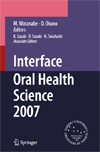 Interface Oral Health Science 2007-1