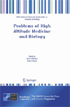 Problems of High Altitude Medicine and Biology-1