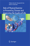 Role of Physical Exercise in Preventing Disease and Improving the Quality of Life-1