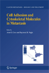 Cell Adhesion and Cytoskeletal Molecules in Metastasis-1