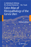 Color Atlas of Histopathology of the Cervix Uteri-1