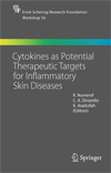 Cytokines as Potential Therapeutic Targets for Inflammatory Skin Diseases-1