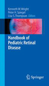 Handbook of Pediatric Retinal Disease-1