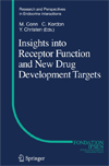 Insights into Receptor Function and New Drug Development Targets-1