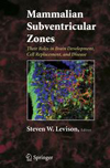 Mammalian Subventricular Zones-1