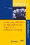 Mathematical Models for Registration and Applications to Medical Imaging-1