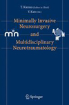 Minimally Invasive Neurosurgery and Multidisciplinary Neurotraumatology-1
