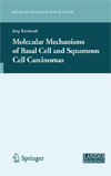 Molecular Mechanisms of Basal Cell and Squamous Cell Carcinomas-1