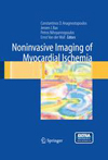 Noninvasive Imaging of Myocardial Ischemia-1