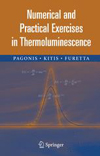 Numerical and Practical Exercises in Thermoluminescence-1