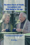 The Many Faces of Health, Competence and Well-Being in Old Age-1