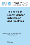 The voice of breast cancer in medicine and bioethics-1