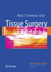 Tissue Surgery-1