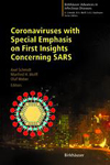 Coronaviruses with Special Emphasis on First Insights Concerning SARS-1