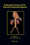 Endoscopic Surgery of the Potential Anatomical Spaces-1
