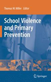 School Violence and Primary Prevention-1