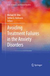 Avoiding Treatment Failures in the Anxiety Disorders-1