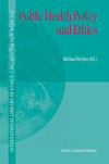 Public Health Policy and Ethics-1