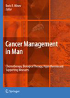 Cancer Management in Man. Chemotherapy, Biological Therapy, Hyperthermia and Supporting Measures-1