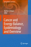 Cancer and Energy Balance, Epidemiology and Overview-1