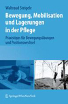 Bewegung, Mobilisation und Lagerungen in der Pflege-1