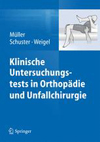 Klinische Untersuchungstests in Orthopadie und Unfallchirurgie-1