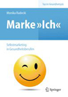 Marke Ich Selbstmarketing in Gesundheitsberufen-1