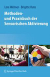 Methoden und Praxisbuch der Sensorischen Aktivierung-1