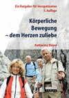 Korperliche Bewegung Dem Herzen zuliebe-1