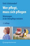 Wer pflegt, muss sich pflegen-1