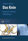 Das Knie Der Ratgeber fur das verletzte Knie-1
