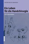 Ein Leben fur die Handchirurgie-1