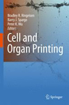 Cell and Organ Printing-1