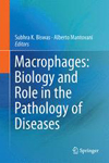 Macrophages  Biology and Role in the Pathology of Diseases-1