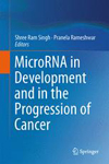 MicroRNA in Development and in the Progression of Cancer-1