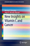 New Insights on Vitamin C and Cancer-1