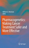 Pharmacogenetics Making cancer treatment safer and more effective-1