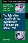 The Role of Wnt Signalling in the Development of Somites and Neural Crest-1