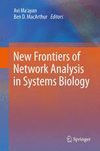 New Frontiers of Network Analysis in Systems Biology-1