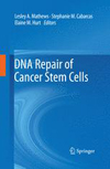 DNA Repair of Cancer Stem Cells-1