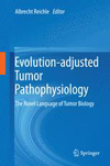 Evolution-adjusted Tumor Pathophysiology-1