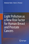 Light Pollution as a New Risk Factor for Human Breast and Prostate Cancers-1