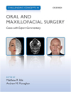 Challenging Concepts in Oral and Maxillofacial Surgery Cases with Expert Commentary by Matthew Idle-1