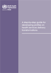 A step-by-step guide for developing profiles on health services delivery transformations-1