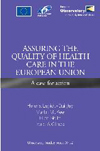 Assuring the quality of health care in the European Union